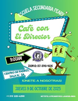 ¡Únase a nosotros para esta charla de café informativa con nuestro director!Please join us for this informative Coffee Chat with our Principal!